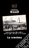 La crociera libro di Woolf Virginia