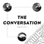 The conversation. Ediz. multilingue