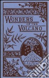 Wonders of the Volcano libro