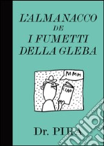 L'almanacco dei fumetti della gleba