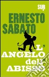 L'angelo dell'abisso libro