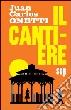 Il cantiere libro