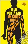 Un certo Lucas libro