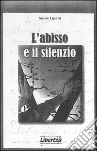 L'abisso e il silenzio