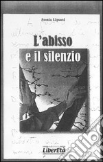 L'abisso e il silenzio