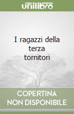 I ragazzi della terza tornitori libro