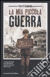 La mia piccola guerra libro