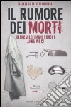 Il rumore dei morti libro