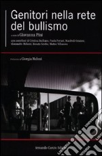 Genitori nella rete del bullismo