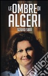 Le ombre di Algeri libro