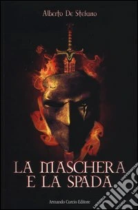 La maschera e la spada