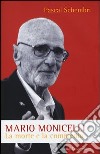 Mario Monicelli. La morte e la commedia libro