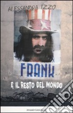 Frank e il resto del mondo