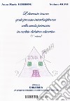 L'elemento sonoro quale percorso interdisciplinare nella scuola primaria in ambito didattico-educativo. Vol. 1 libro