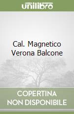 Cal. Magnetico Verona Balcone libro