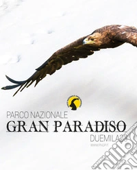 Calendario grande Parco Nazionale Gran Paradiso libro