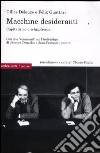 Macchine desideranti. Capitalismo e schizofrenia libro