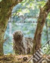 Il bergamasco. Da cane dei pastori a cane dei signori libro