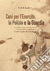 Cani per l'esercito, la polizia e la guardia libro