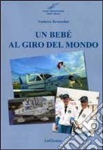 Un BeBé al giro del mondo libro