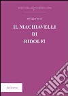 Il Machiavelli di Ridolfi libro