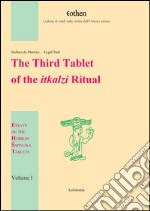 The third tablet of the itkalzi ritual libro