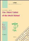 The third tablet of the itkalzi ritual libro