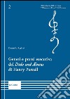 Genesi e prassi esecutiva del «Dido and Aenas» di Henry Purcell libro