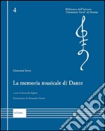 La memoria musicale di Dante libro