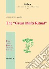 The «Great itkalzi Ritual». Essays on the Hurrian Sapinuwa Tablets. Vol. 2 libro