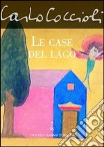 Le case del lago libro