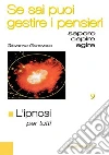 L'ipnosi per tutti. Se sai puoi guidare i pensieri libro di Genovese Giovanna