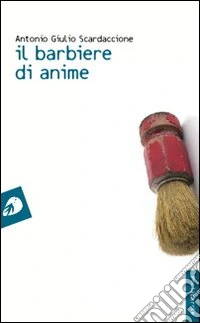 Il barbiere di anime libro