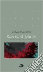 Roméo et Juliette libro