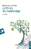 Lettres du Cambodge. 1947-1950 libro