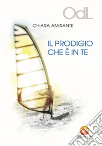 Il prodigio che è in te