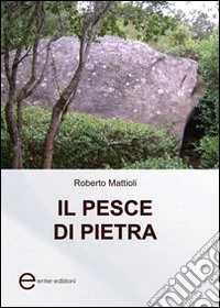 Il pesce di pietra