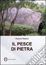 Il pesce di pietra