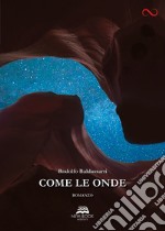 Come le onde libro