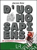 D'uomo sapiens. De lümbardi eloquentia libro