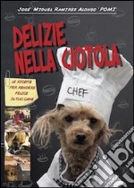 Delizie nella ciotola libro