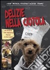 Delizie nella ciotola libro