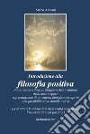 Introduzione alla filosofia positiva libro di Avesani Marco