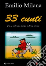 33 cunti. Tra le vele del tempo e della storia