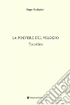 La polvere del viaggio. Taccuino libro