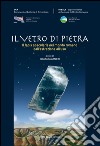 Il vetro di pietra. Il lapis specularis nel mondo romano dall'estrazione all'uso libro