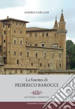 La finestra di Federico Barocci libro