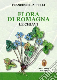 Flora di Romagna. Le chiavi