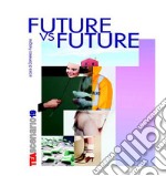 Future vs. future. Teascenario19