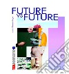 Future vs. future. Teascenario19 libro